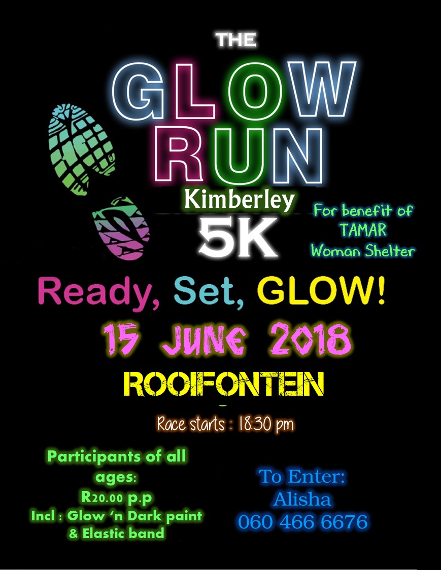 The Glow Run 5K Rooifontein • Kimberley PORTAL